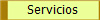 Servicios